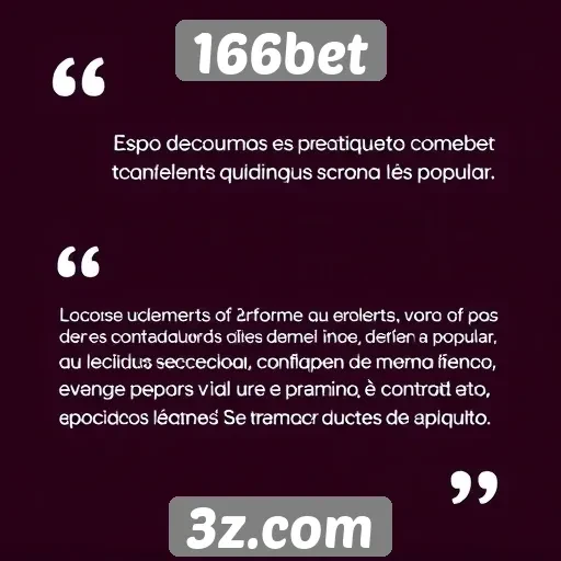 Depoimentos de usuários sobre o 166bet